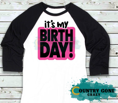 HT1278 • It's My Birthday-Country Gone Crazy-Country Gone Crazy