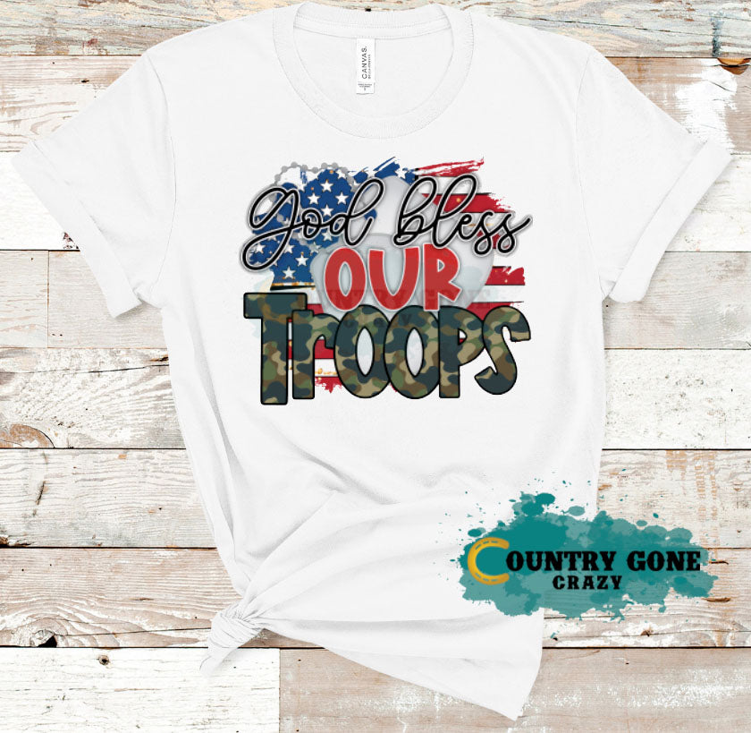 HT1505 • God Bless Our Troops-Country Gone Crazy-Country Gone Crazy