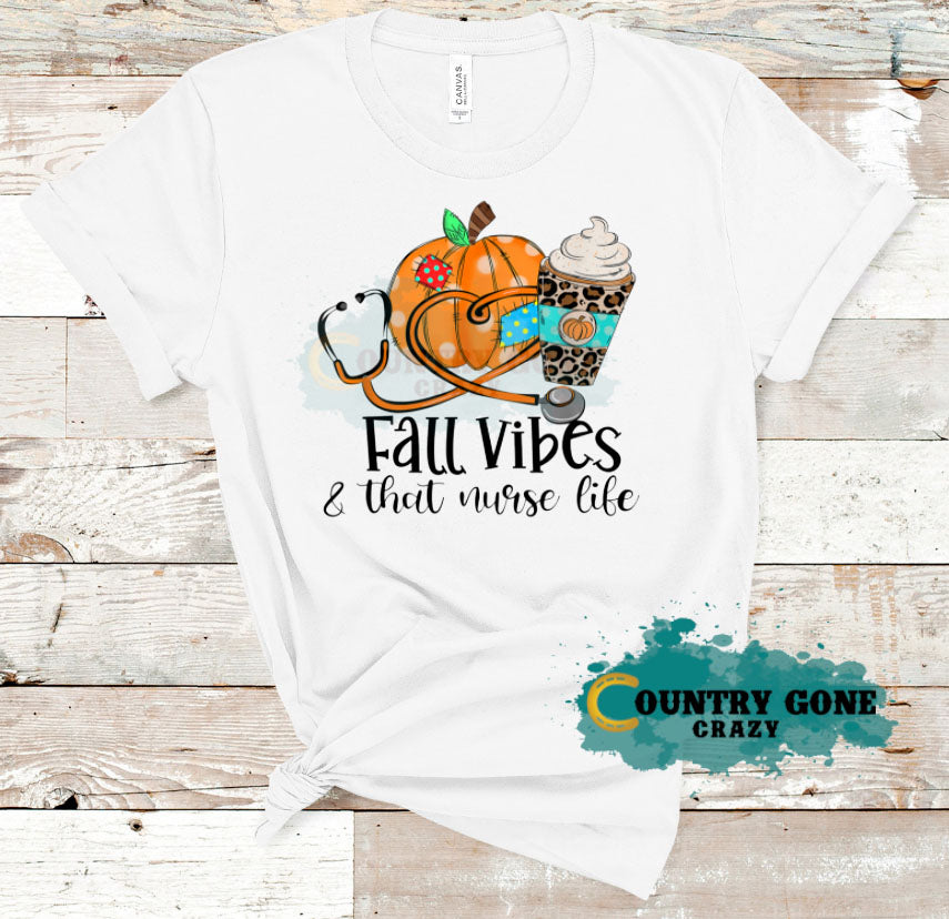 HT1509 • Fall Vibes Nurse Life-Country Gone Crazy-Country Gone Crazy