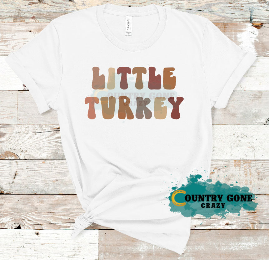 HT1556 • Little Turkey-Country Gone Crazy-Country Gone Crazy