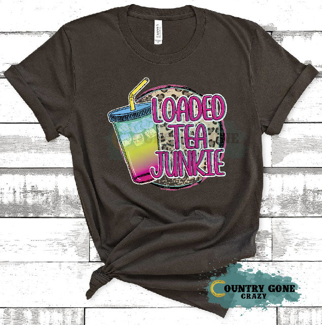 HT1852 • Loaded Tea Junkie-Country Gone Crazy-Country Gone Crazy