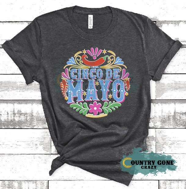HT1856 • Cinco De Mayo-Country Gone Crazy-Country Gone Crazy
