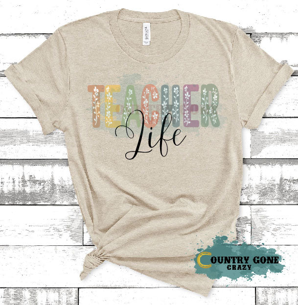 HT1859 • Teacher Life-Country Gone Crazy-Country Gone Crazy