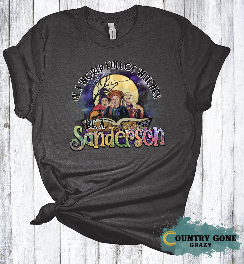 HT1993 • Be A Sanderson-Country Gone Crazy-Country Gone Crazy