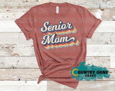 HT818 • Senior Mom-Country Gone Crazy-Country Gone Crazy