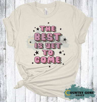 HT2204 • The Best is Yet to Come-Country Gone Crazy-Country Gone Crazy