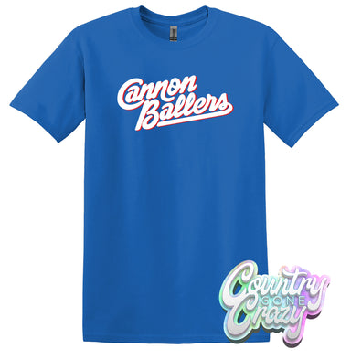 Cannon Ballers T-Shirt-Country Gone Crazy-Country Gone Crazy