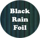 Black Rain - Foil HTV-Country Gone Crazy-Country Gone Crazy