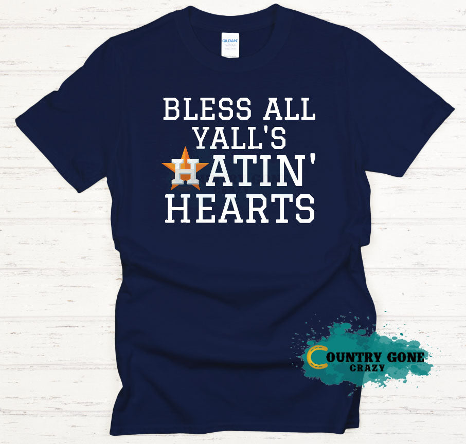 Bless All Y'all's Hatin' Hearts-Country Gone Crazy-Country Gone Crazy