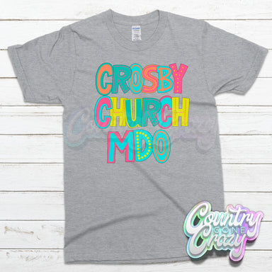Crosby Church MDO MOODLE T-Shirt-Country Gone Crazy-Country Gone Crazy