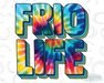 HT1006 • Frio Life Tie Dye-Country Gone Crazy-Country Gone Crazy