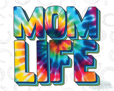 HT1028 • Mom Life Tie Dye-Country Gone Crazy-Country Gone Crazy