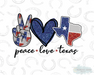HT986 • Peace Love Texas-Country Gone Crazy-Country Gone Crazy