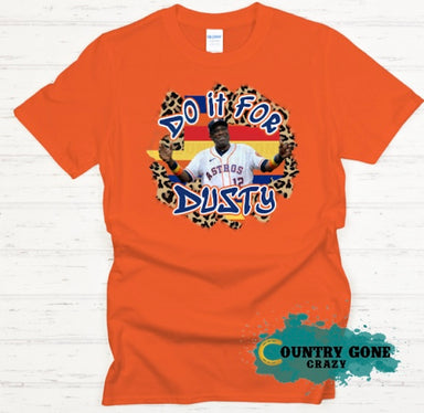 Do It for Dusty with Leopard-Country Gone Crazy-Country Gone Crazy